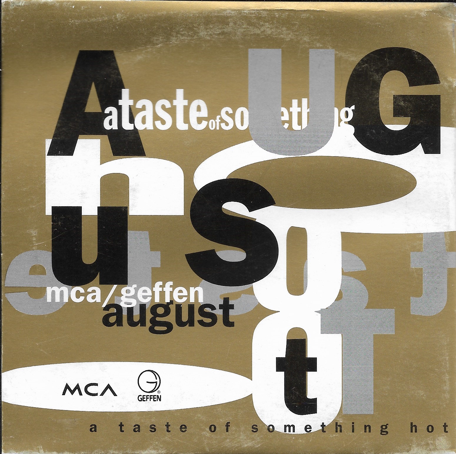 [Image: AugustATastOfSomethingHotFrontPromoCD.jpg]